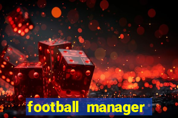 football manager 2024 crack status