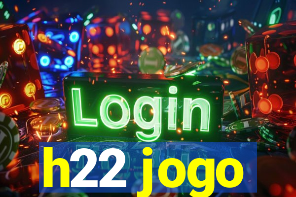 h22 jogo