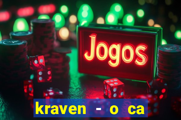 kraven - o ca ador filme completo dublado pobreflix