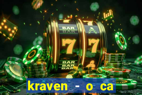 kraven - o ca ador filme completo dublado pobreflix