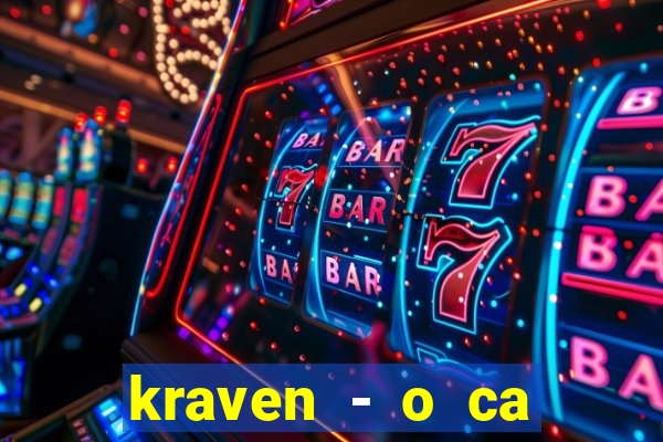 kraven - o ca ador filme completo dublado pobreflix