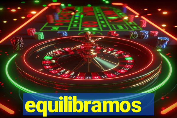 equilibramos