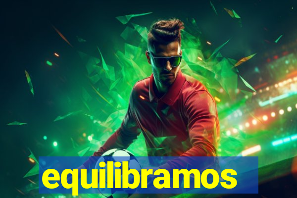 equilibramos