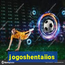 jogoshentaiios
