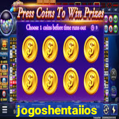 jogoshentaiios