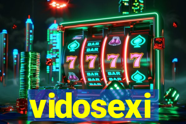vidosexi