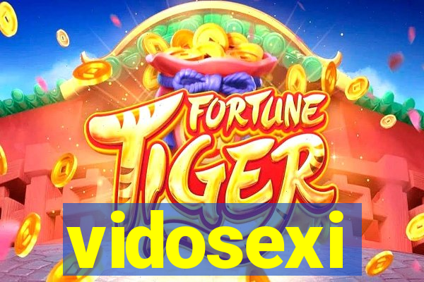 vidosexi