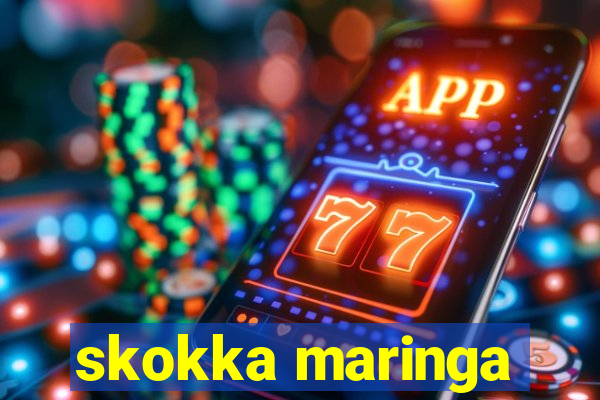skokka maringa