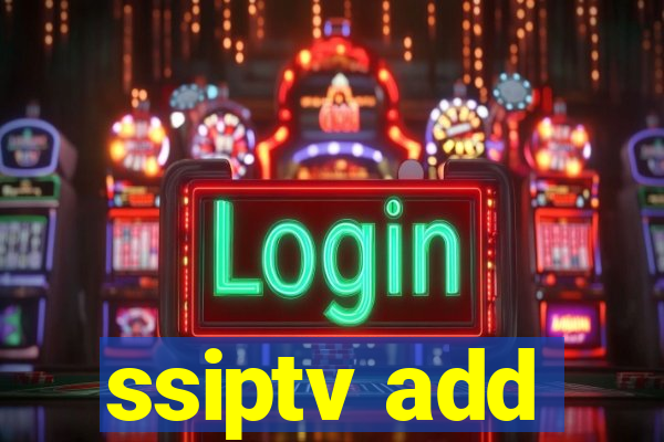 ssiptv add