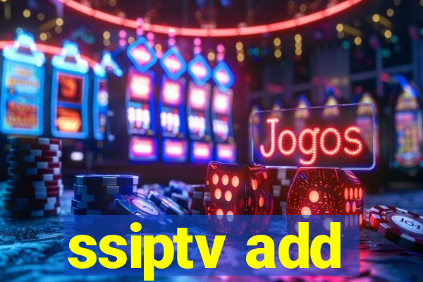 ssiptv add