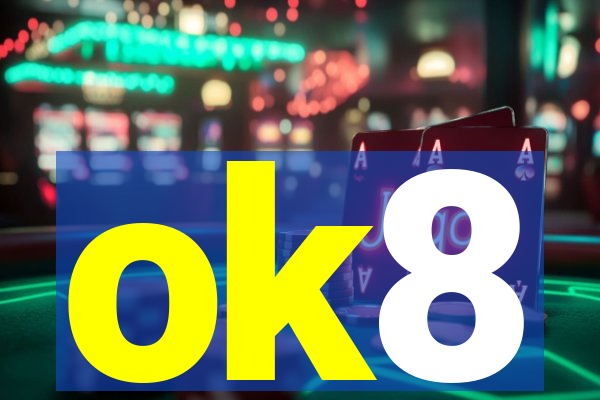 ok8