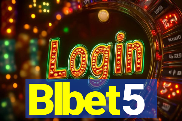 Blbet5