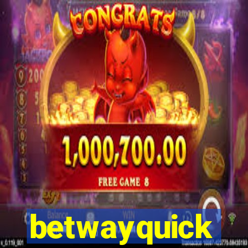 betwayquick