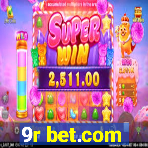 9r bet.com