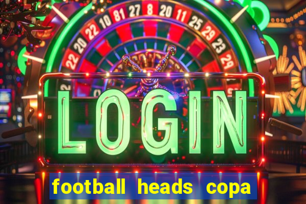 football heads copa libertadores 2015