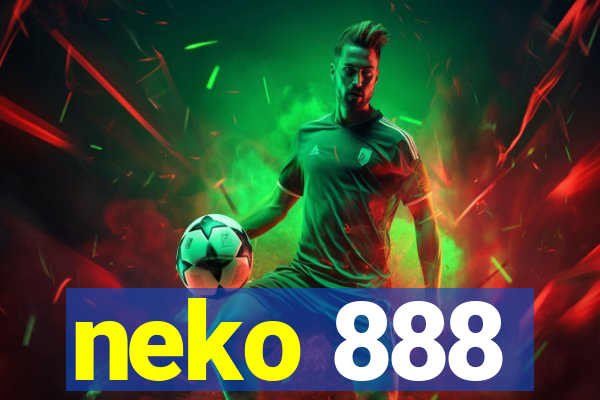 neko 888