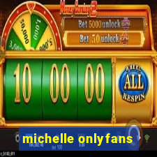 michelle onlyfans