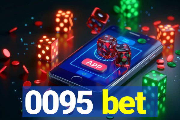 0095 bet