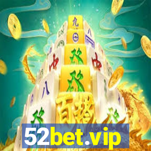 52bet.vip
