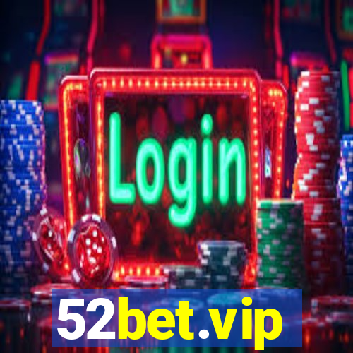 52bet.vip