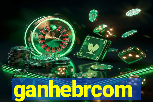 ganhebrcom