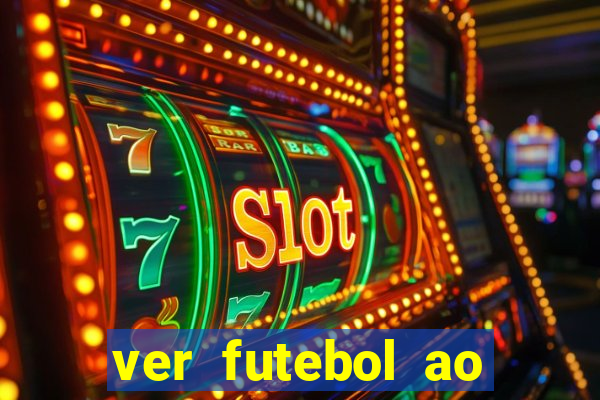 ver futebol ao vivo multi