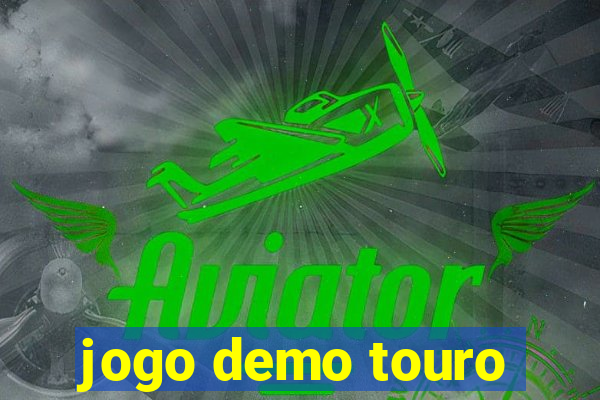 jogo demo touro