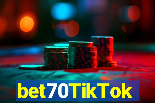 bet70TikTok