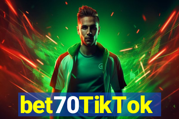 bet70TikTok