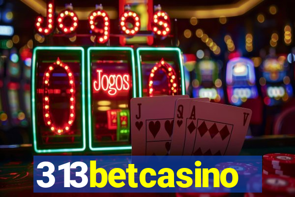 313betcasino