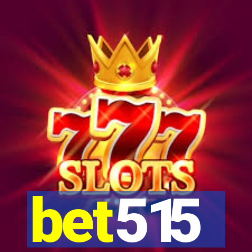 bet515