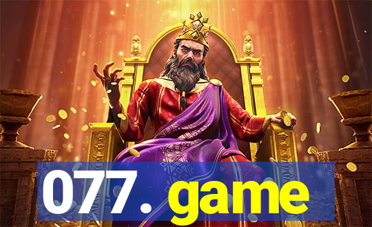 077. game
