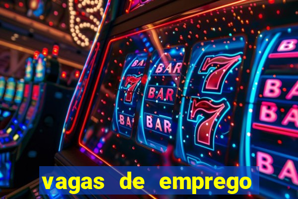 vagas de emprego juazeiro bahia sine