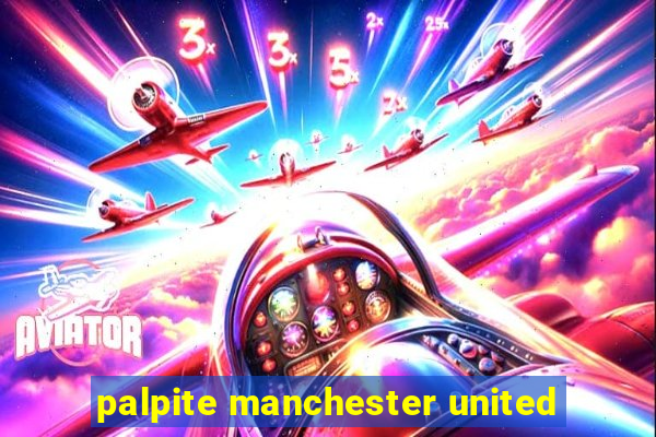 palpite manchester united