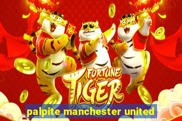 palpite manchester united