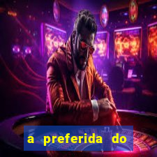 a preferida do terceiro mestre onde assistir