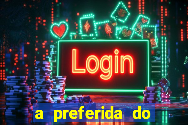 a preferida do terceiro mestre onde assistir
