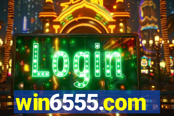 win6555.com