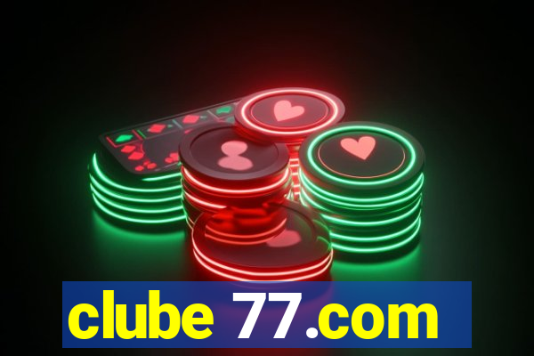 clube 77.com
