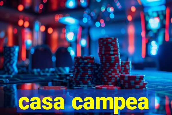 casa campea