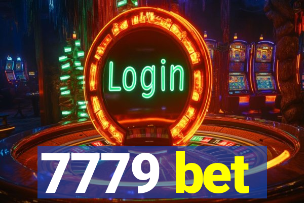 7779 bet