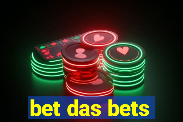 bet das bets