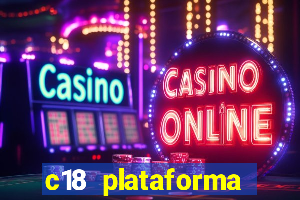 c18 plataforma login entrar