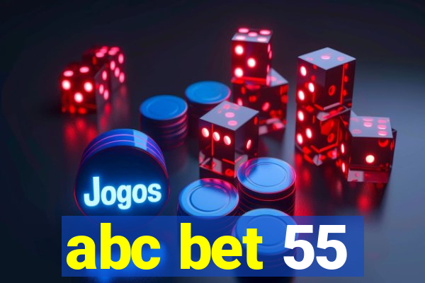 abc bet 55