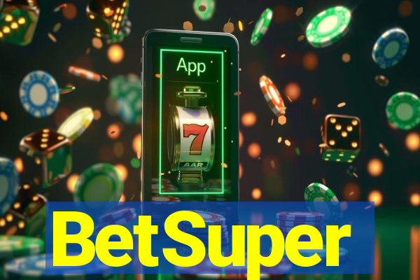 BetSuper