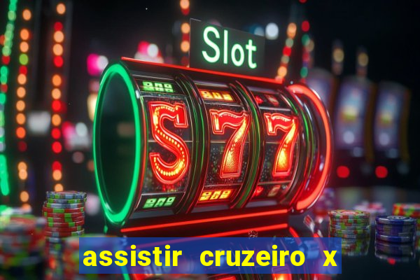 assistir cruzeiro x flamengo multicanais