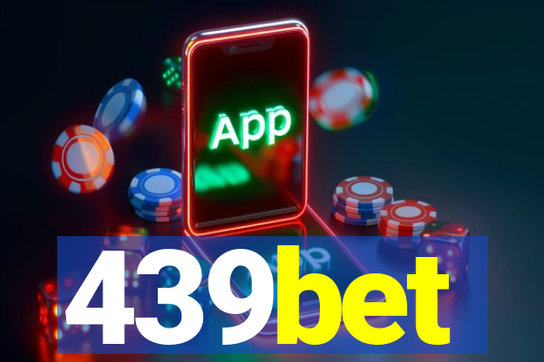 439bet