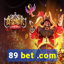 89 bet .com