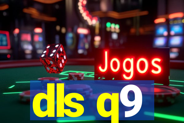 dls q9