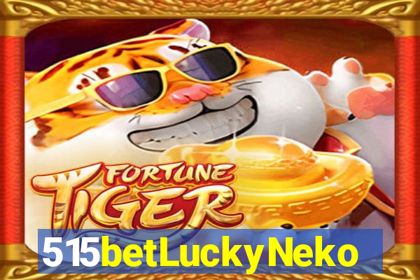 515betLuckyNeko